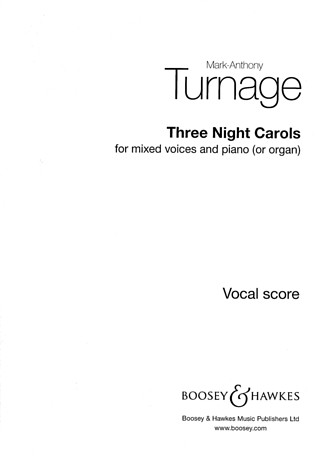 Mark-Anthony Turnage - Three Night Carols