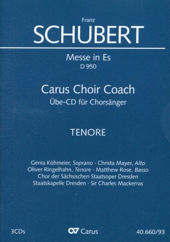 Franz Schubert: Mass in e flat major – Carus Choir Coach