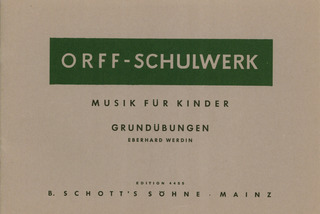 Carl Orffet al. - Musik für Kinder - Grundübungen