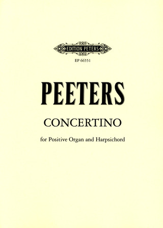 Flor Peeters - Concertino für Orgelpositiv und Cembalo op. 122