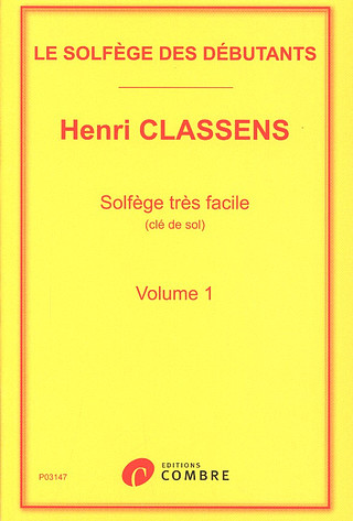 Henri Classens - Le solfège des débutants 1