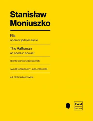 Stanisław Moniuszko: The Raftsman