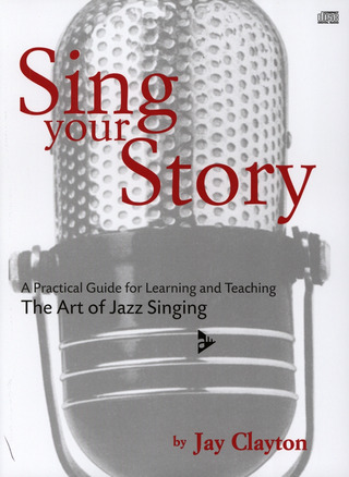 Jay Clayton - Sing Your Story