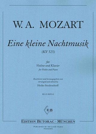 Wolfgang Amadeus Mozart: Eine Kleine Nachtmusik Kv 525