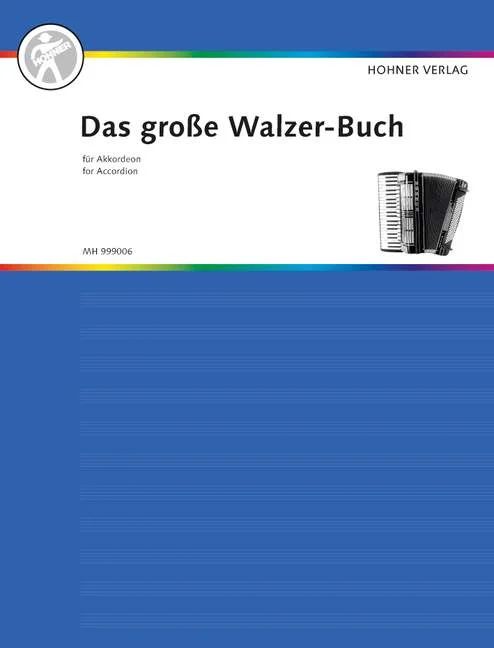 Das große Walzer-Buch für Akkordeon