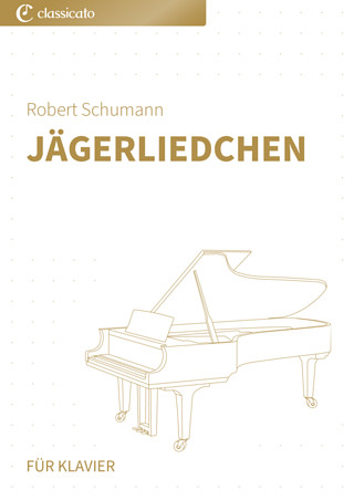 Robert Schumann - Jägerliedchen