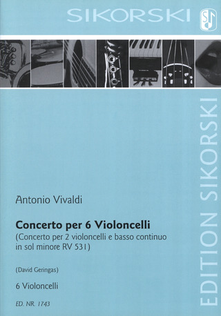 Antonio Vivaldi - Concerto per 6 Violoncelli nach dem "Concerto per 2 violoncelli e basso continuo in sol minore" RV 531