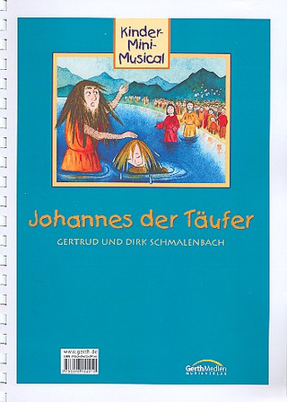 Schmalenbach Getrud + Schmalenbach Dirk: Johannes Der Taeufer