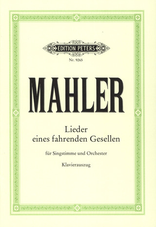 Gustav Mahler - Lieder eines fahrenden Gesellen