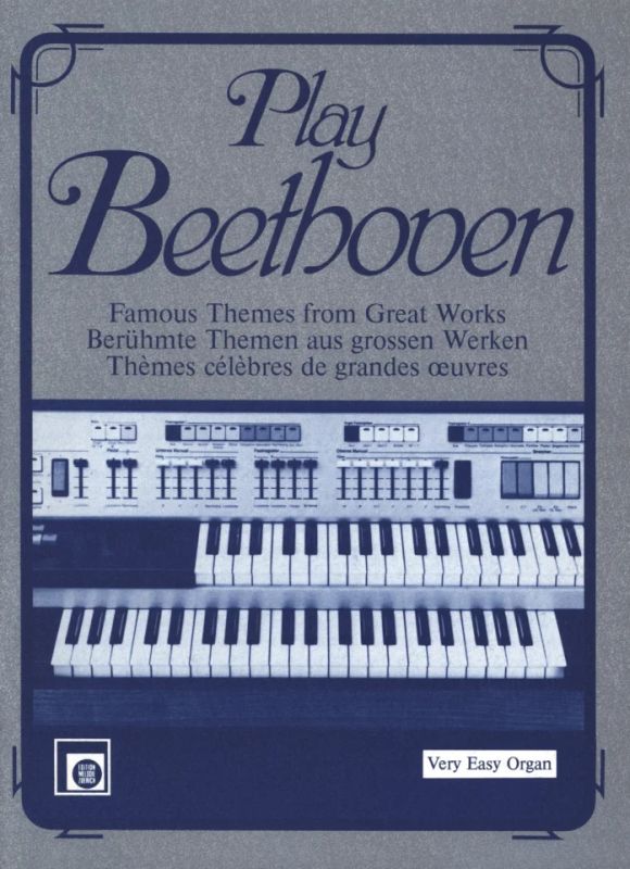 Ludwig van Beethoven - Play Beethoven