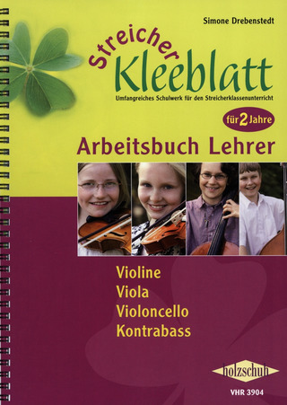 Simone Drebenstedt - Streicher Kleeblatt – Arbeitsbuch Lehrer