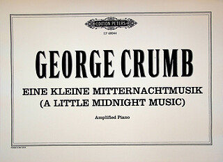 George Crumb - Eine kleine Mitternachtmusik (2001)