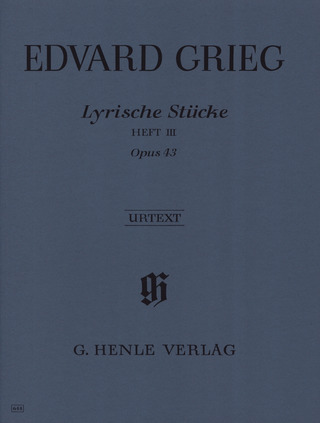 Edvard Grieg: Lyric Pieces III op. 43