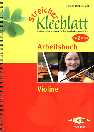 Simone Drebenstedt: Streicher Kleeblatt - Arbeitsbuch Violine