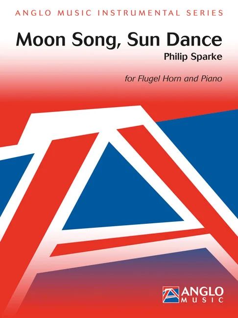 Philip Sparke - Moon Song, Sun Dance