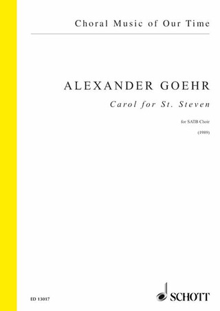 Alexander Goehr - Carol for St. Steven