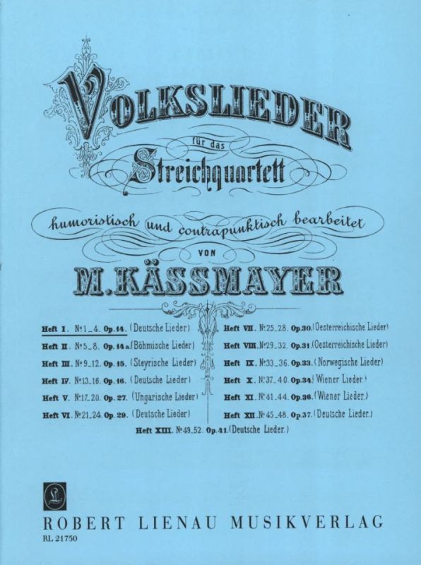 Kaessmayer, Moritz - Volkslieder 1: Deutsche Lieder op. 14 Heft 1