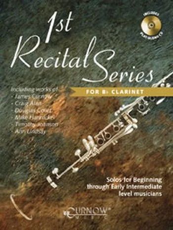 Mike Hannickel - 1st Recital Series for Bb Clarinet