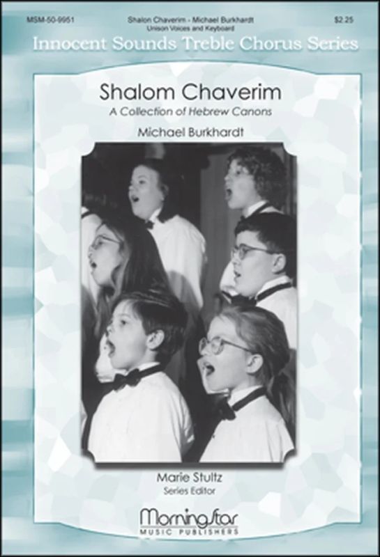 Michael Burkhardt - Shalom Chaverim: A Collection of Hebrew Canons