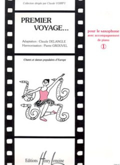 Claude Delangle - Premier voyage Vol.1