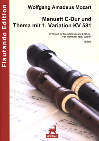 Wolfgang Amadeus Mozart - Menuett C-Dur, Thema und 1. Variation aus KV581