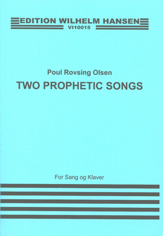 Poul Rovsing Olsen - Two Prophetic Songs Op.16