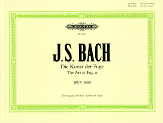 Johann Sebastian Bach: Die Kunst der Fuge d-Moll BWV 1080