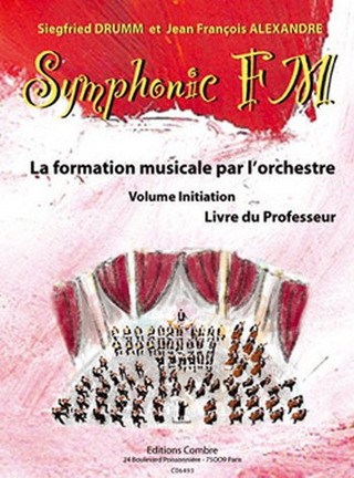Siegfried Drumm et al. - Symphonic FM 0