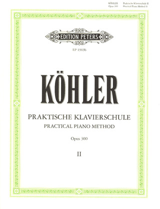 Louis Köhler - Praktische Klavierschule op. 300/ 2