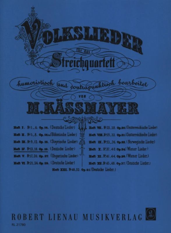 Kaessmayer, Moritz - Volkslieder 4: Deutsche Lieder op. 16 Heft 4
