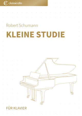 Robert Schumann - Kleine Studie
