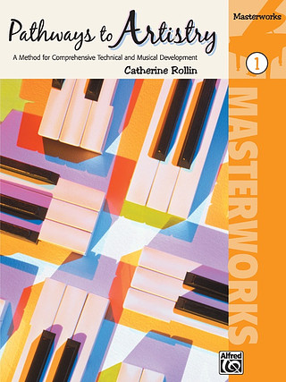 Catherine Rollin - Pathways to Artistry - Masterworks 1