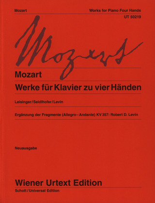 Wolfgang Amadeus Mozart - Werke für Klavier zu vier Händen