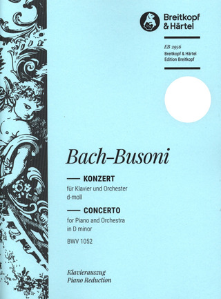 Johann Sebastian Bach: Konzert d-moll BWV 1052