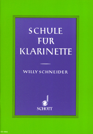 Willy Schneider - Schule für Klarinette
