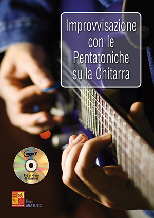 Enzo Abatucci - Improvvisazione con le pentatoniche sulla chitarra