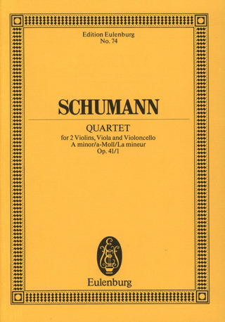 Robert Schumann - Streichquartett  a-Moll op. 41/1