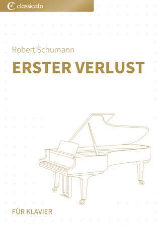 Robert Schumann - Erster Verlust