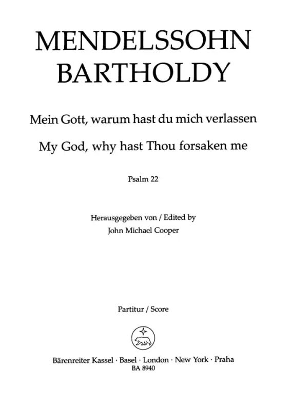 Felix Mendelssohn Bartholdy - Mein Gott, warum hast du mich verlassen