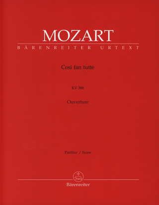 Wolfgang Amadeus Mozart - Così fan tutte KV 588