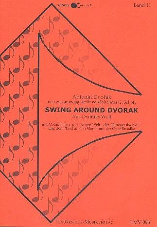 Antonín Dvořák - Swing Around Dvorák