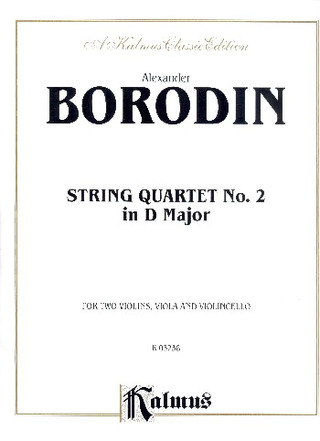 Aleksandr Borodin - String Quartet No. 2 in D Major