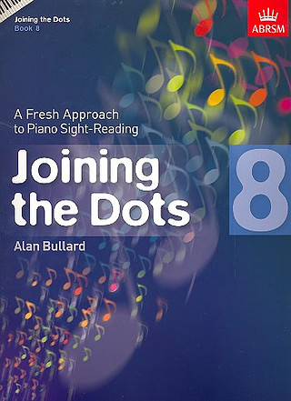 Alan Bullard - Joining The Dots - Book 8
