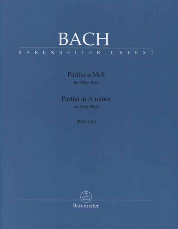 Johann Sebastian Bach - Partita in A minor BWV 1013