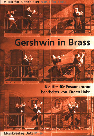George Gershwin: Gershwin in Brass