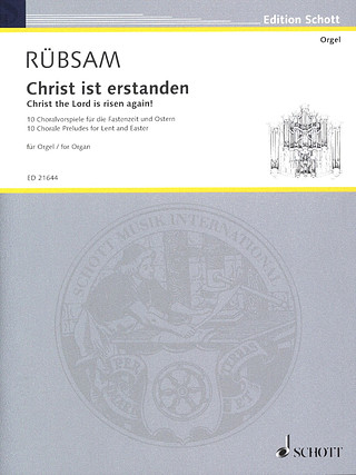 Wolfgang Rübsam - Christ the Lord is risen again!