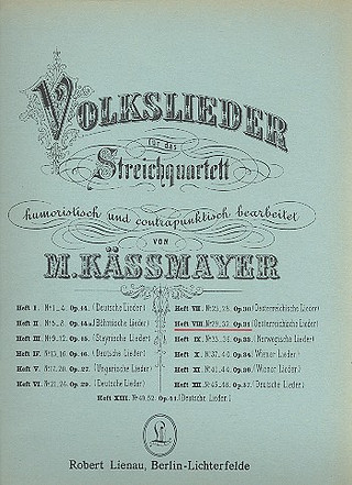 Kaessmayer, Moritz - Volkslieder 8: Österreichische Lieder op. 31 Heft 8