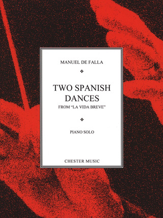 Manuel de Falla: 2 Spanish Dances Aus La Vida Breve