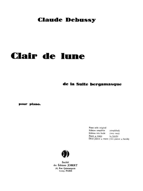 Claude Debussyy otros. - Clair de lune