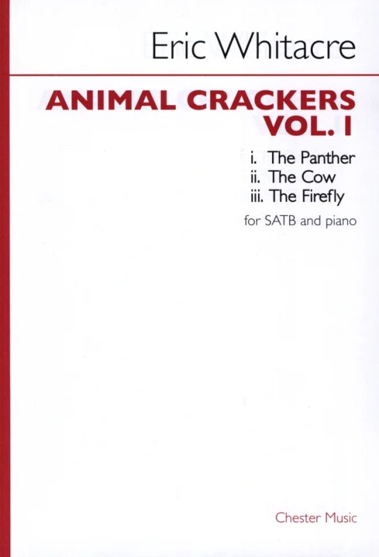 Eric Whitacre - Animal Crackers - Volume 1
